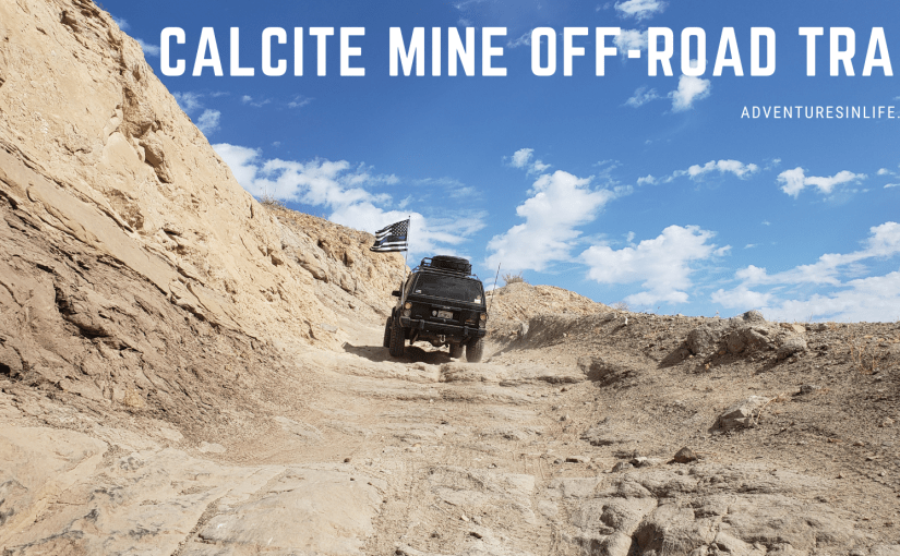 Calcite Mine Off road trail and Slot Canyon&nbsp;hike